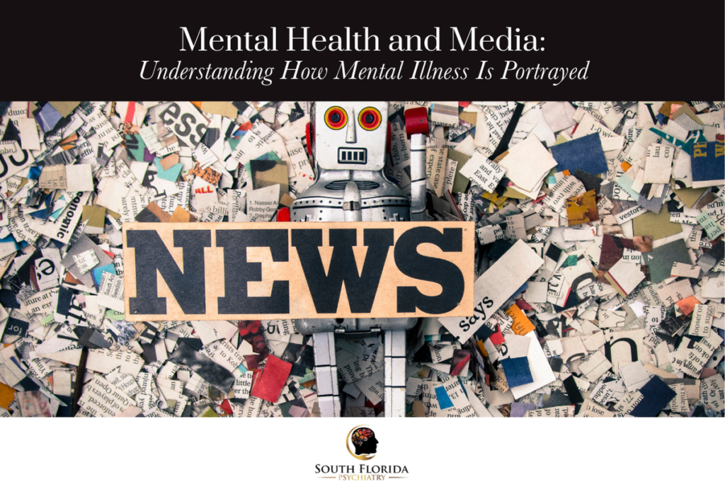 Mental Health and Media Understanding How Mental Illness Is Portrayed