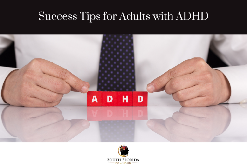Success Tips for Adults with ADHD